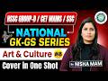 Art and Culture | National GK GS Series 8 | HSSC Group D CET Mains SSC Exam Preparation