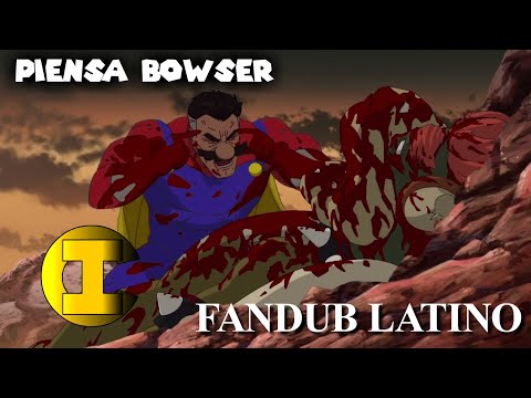 Piensa Bowser | #ThinkMark | Invencible Parodia (Fandub Latino) @greenredmario