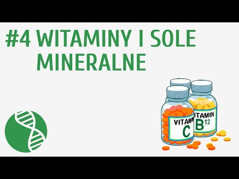 Witaminy i sole mineralne #4 [ Odżywianie ]