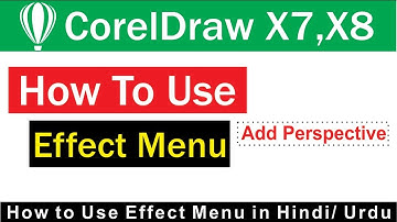 How to use Add Perspective Options from Effect Menu in CorelDraw X7 in Hindi