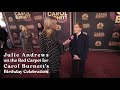 Julie Andrews on the Red Carpet for Carol Burnett’s Birthday Celebration