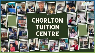 CHORLTON TUITION CENTRE - Manchester