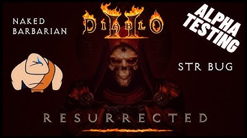 D2R [ALPHA] - Testing STR Bug