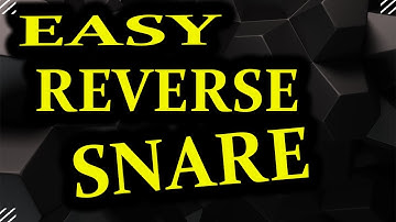 How To Reverse Snare Effect