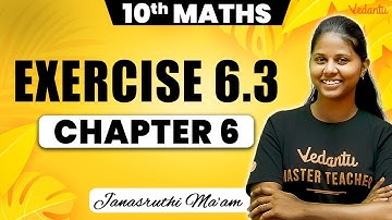 10th Maths | Chapter 6 - Exercise 6.3 | Public Exam 2025 | Janasruthi Ma