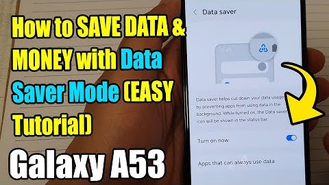 🚀 Samsung Galaxy A53: How to SAVE DATA & MONEY with Data Saver Mode (EASY Tutorial)