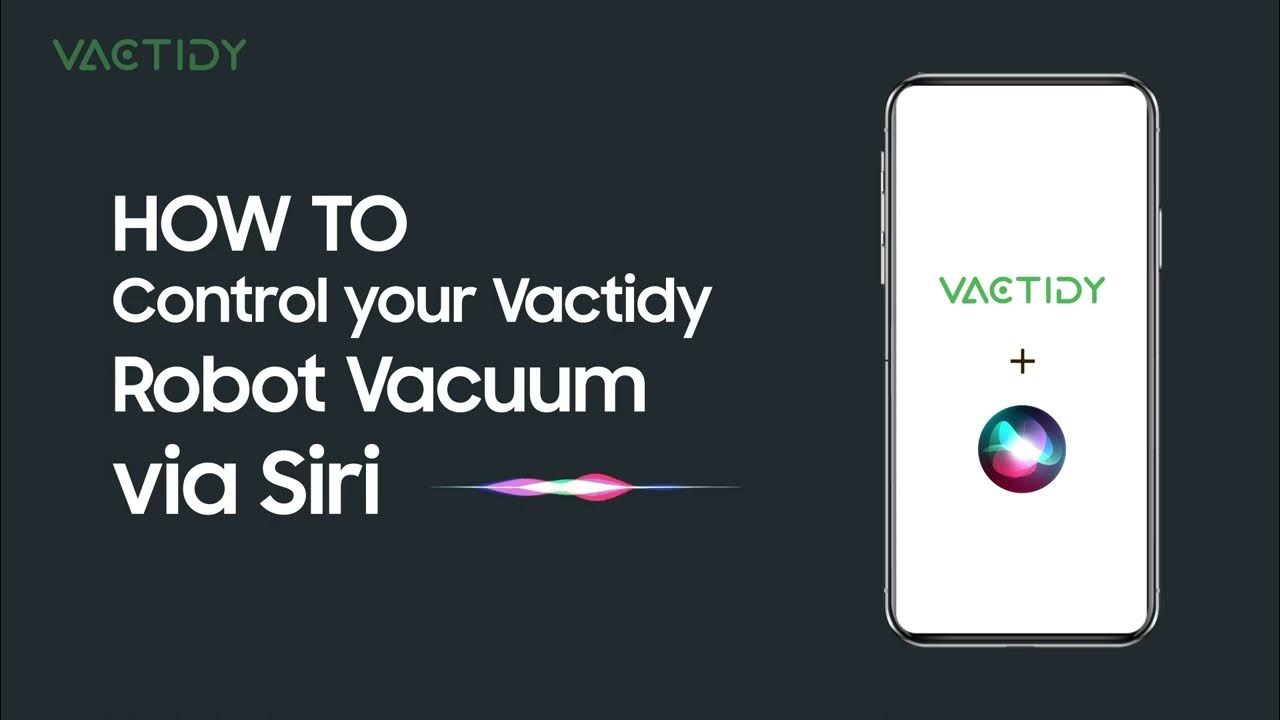 How to control your Vactidy Robot Vacuum Via Siri YouTube