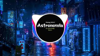 Astronomia - DJ MoonBaby Remix | Anh Da Đen Khiêng Quan Tài Nhảy Múa Hot Tik Tok | Hoàng Beat