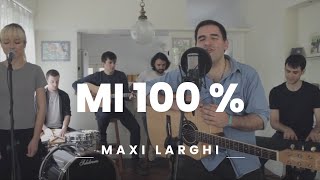 Video thumbnail of "MI 100% | Maxi Larghi | MUSICA CATOLICA ( Canción de ofrenda)"