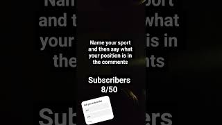 what sport do you play and what position