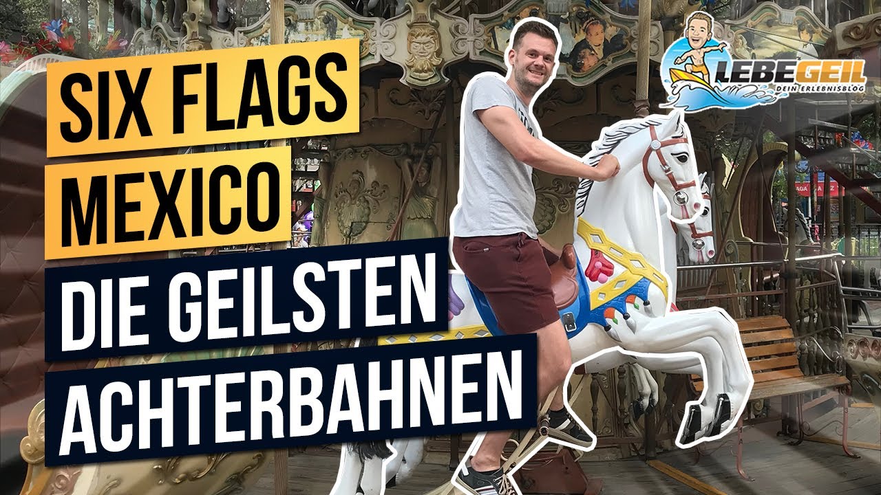 DIE BESTEN ACHTERBAHNEN im Six Flags Mexiko Freizeitpark | Vlog #2