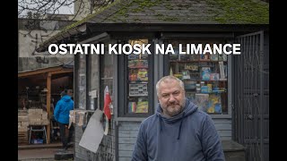 OSTATNI KIOSK NA LIMANCE