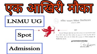 Lnmu Spot Ug Admission 2024  Spot Admission Date 2024 Ug Lnmu  Lnmu Ug Spot Admission 2024