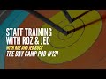 Staff Training with Roz and Jed - with Roz and Jed Buck - The Day Camp Pod #121
