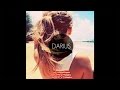 Darius - Falling In Love