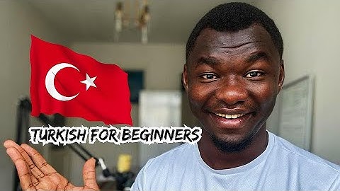 How To Learn Turkish | Turkish for Beginners [Tips, Free Websites & Learning Methods]