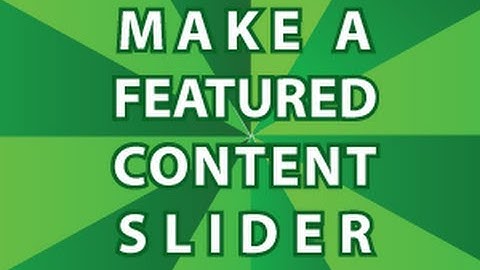 Make Featured Content Slider