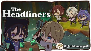 【The Headliners】世紀末でも写真撮りたい!!!!!!!!!!【花咲みやび/ホロスターズ】