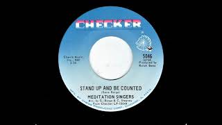 Stand Up And Be Counted - Meditation Singers 1968 Soul