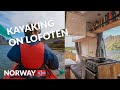 VAN LIFE LOFOTEN | Kayaking around the islands