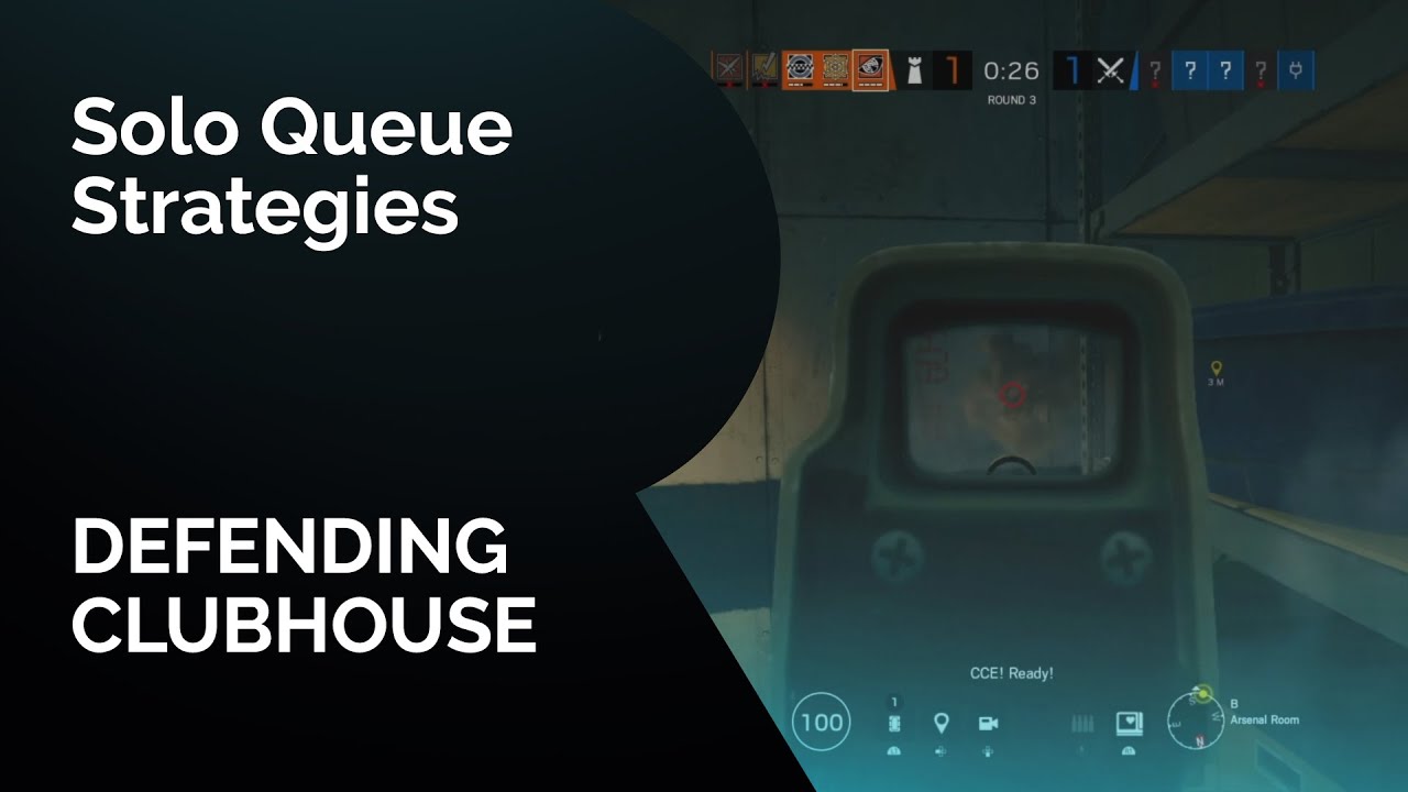 Solo Queue Strategies - How to defend Clubhouse | Rainbow 6 Siege