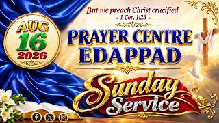 LIVE | Sunday Service | 16-August-2026