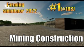 Farming simulator 22/фс22/fs22/ДЕНЬ 1/карта Mining Construction Economy/timelapse.