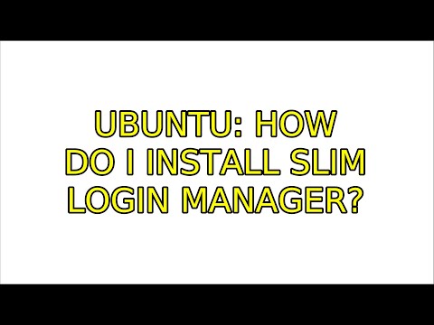 Ubuntu: How do i install SLiM login manager?
