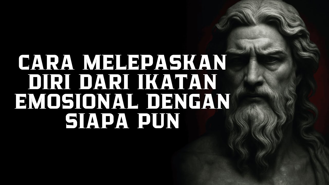 5 Prinsip Stoik untuk Melepaskan Diri Secara Emosional dari Seseorang | Filsafat Stoikisme
