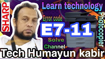 How to  solve sharp error code E7-11  Sharp MX-M265NE MX-M264N M314N M315N M354N  #sharp #subscribe