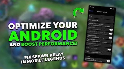 HOW TO FIX SPAWN DELAY, LATE RESPONSE, DELAY TOUCH ON MOBILE LEGENDS? TIPS AND TRICKS FOR ANDROID