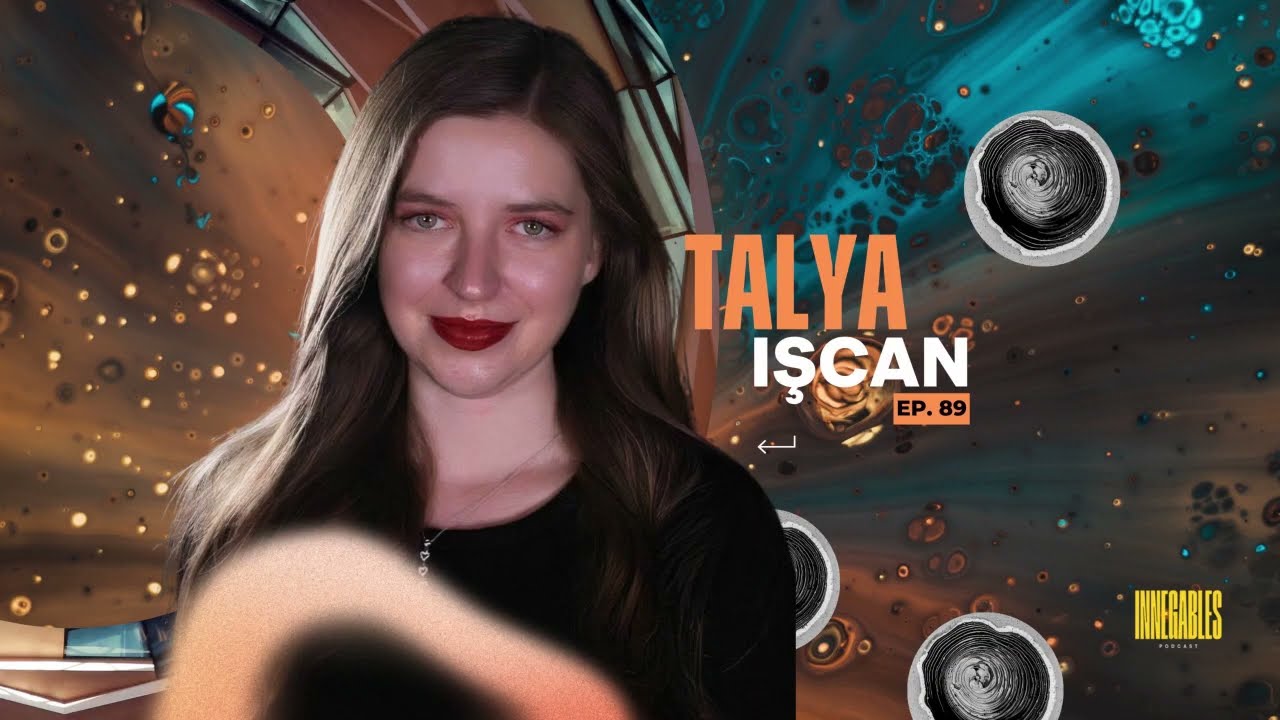 Talya Işcan | Sobre encontrar tu propia voz y triunfar en el entorno internacional | 089