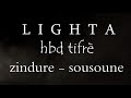 Lighta  hbd  zindure  sousoune 2k18