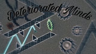 Deteriorated Minds Extreme Demon By Hyperlix77 Me Full Layout Showcase