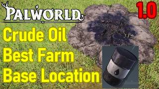 Palworld Crude Oil Farming Location, Best Oil Base Spot, How to Get Crude Oil FAST in Palworld 1.0