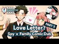 Love letter part 2 funny spy x family comic dub anya becky damian emile ewen bond