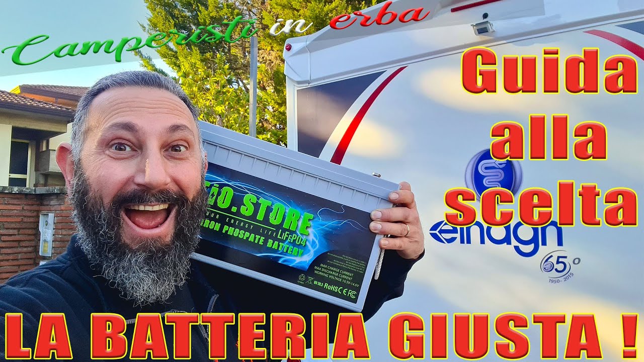 GUIDA alla scelta della BATTERIA, AGM acido libero LiFePo4 Litio? quale scegliere e da quanti GUIDA alla scelta della BATTERIA, AGM acido libero LiFePo4 Litio? quale scegliere e da quanti