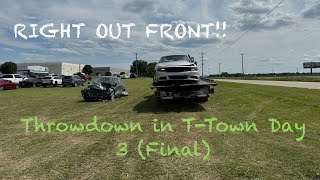 THERE WAS A WRECK IN FRONT OF THE PARKING LOT!! (NOT GOOD) || Throwdown in T-Town Day 3 (Final)