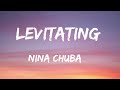 Nina Chuba Levitating Lyrics mp3