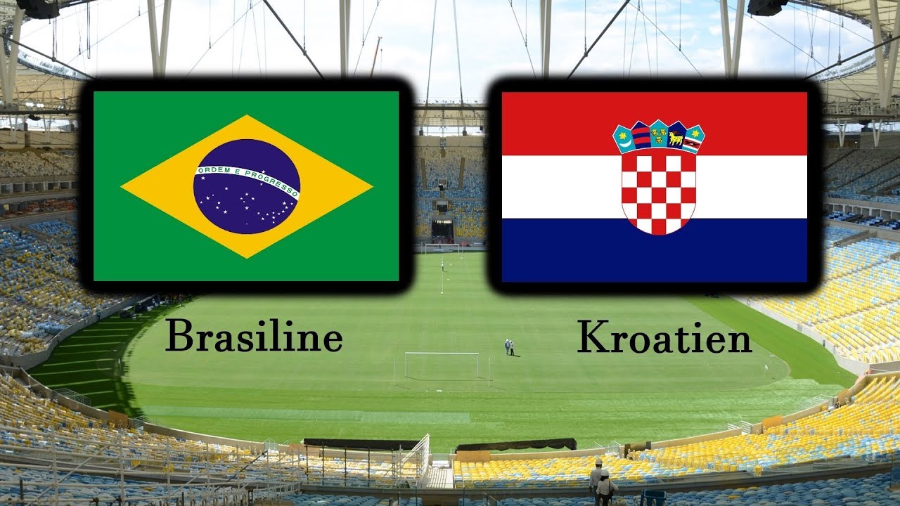 Brasilien Vs Kroatien Brasilien Vs Kroatien