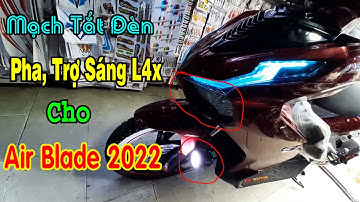 Hướng Dẫn Cách Lắp Mạch Passing Đèn Trợ Sáng Chung Nút Passing Công Tắc Đèn Pha Xe Air Blade 2022