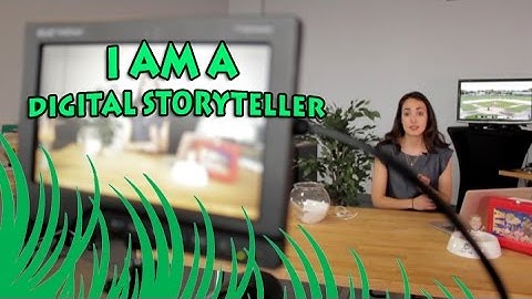 What is a Digital Storyteller?