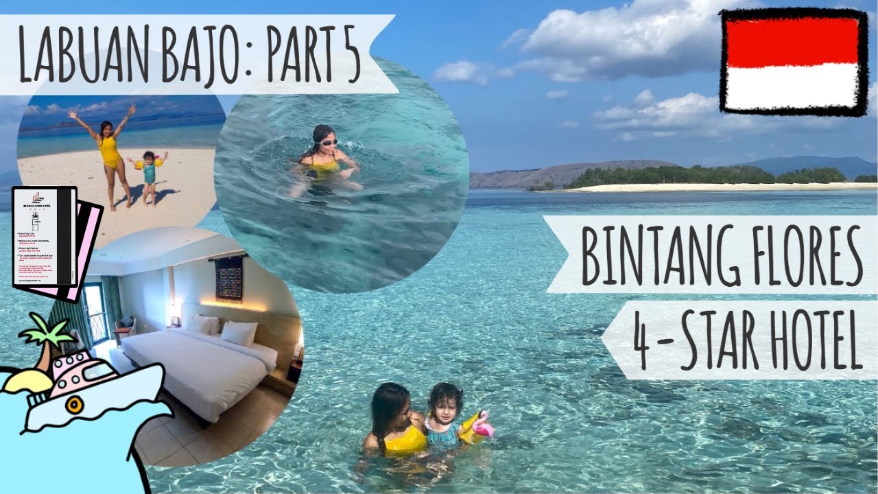 #47 LABUAN BAJO | BERENANG DI PULAU, BINTANG FLORES HOTEL