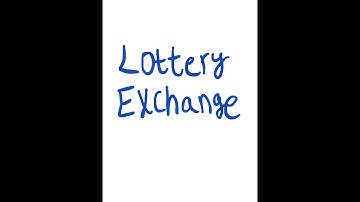 Economics of Risk and Uncertainty: Lottery Exchange