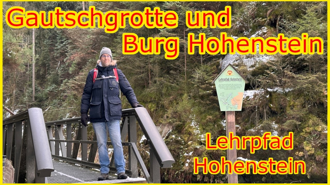 Gautschgrotte und Burg Hohenstein im Elbsandsteingebirge | Sächsische Schweiz | Wandern und Staunen