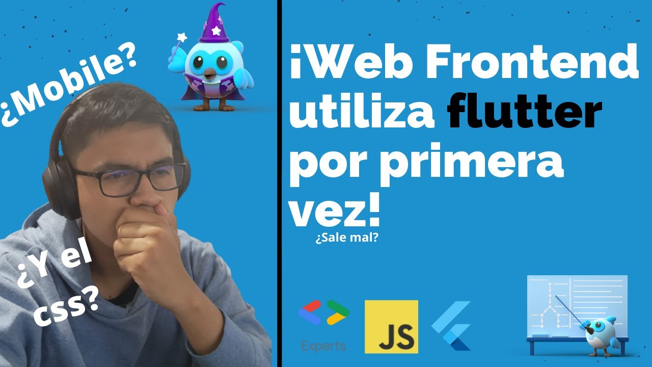 ¡Web Frontend utiliza Flutter por primera vez! - De Javascript a ...