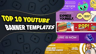 Top 10 YouTube Channel Banner Template 2021 | FREE DOWNLOAD