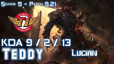 SKT T1 Teddy LUCIAN vs KAI