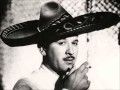 Pedro Infante - Flor Sin Retoño