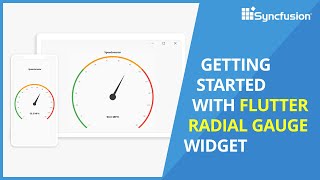 Getting Started with Flutter Radial Gauge Widget